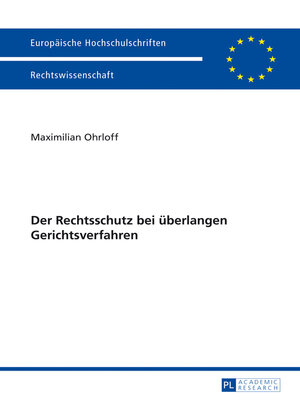 cover image of Der Rechtsschutz bei ueberlangen Gerichtsverfahren
